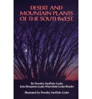 Desert and Mountain Plants of the Southwest