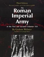 The Roman Imperial Army of the First and Second Centuries A.D