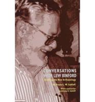 Conversations With Lew Binford