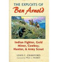 The Exploits of Ben Arnold