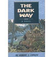 The Dark Way