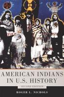 American Indians in U.S. History: Second Edition