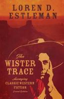 The Wister Trace