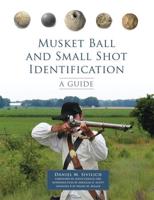 Musket Ball and Small Shot Identification