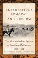 Reservations, Removal, and Reform