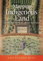 Mapping Indigenous Land