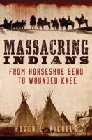 Massacring Indians