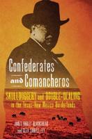 Confederates and Comancheros
