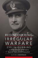 Rediscovering Irregular Warfare Volume 52