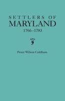 Settlers of Maryland, 1766-1783