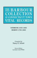 The Barbour Collection of Connecticut Town Vital Records. Volume 38: Saybrook 1635-1850, Sharon 1739-1865