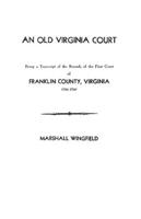 An Old Virginia Court