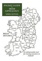 Pocket Guide to Irish Genealogy. Third Edition
