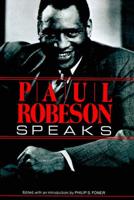 Paul Robeson Speaks