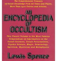 An Encyclopedia of Occultism