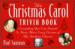 The "Christmas Carol" Trivia Book