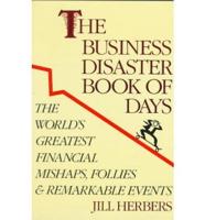 The Business Disaster Book of Days