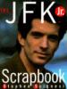 The J.F.K. Jr. Scrapbook