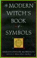 The Modern Witch's Book of Symbols