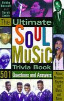 The Ultimate Soul Music Trivia Book