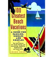The 100 Greatest Beach Vacations