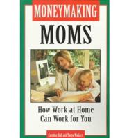 Moneymaking Moms