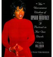 Uncommon Wisdom of Oprah Winfrey