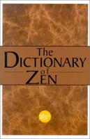 The Dictionary of Zen