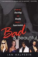 Bad & Beautiful