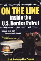 On the Line Inside U.S. Border Patrol