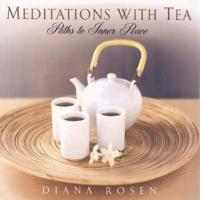 Meditations With Tea