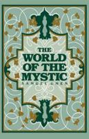 The World of the Mystic