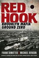 Red Hook: Ground Zero of the Brooklyn Mafia
