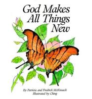 God Makes All Things New