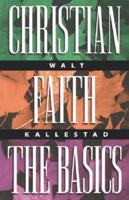 Christian Faith the Basics
