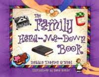 The Family Hand-Me-Down Book
