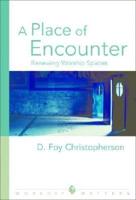 A Place of Encounter