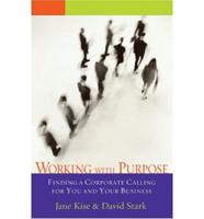 Working With Purpose