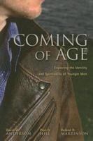 Coming of Age: Exploring the Identity and Spirituality of Younger Men
