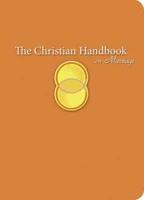 The Christian Handbook on Marriage