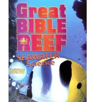 Vbs-Great Bible Reef Seawater Science: Dive Deep Into God&#39;s Word!
