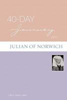 40-Day Journey with Julian of Norwich