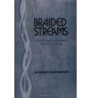 Braided Streams