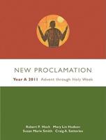 New Proclamation: YEAR A 2011