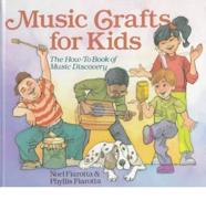 Music Crafts for Kids