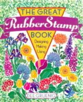 The Great Rubber Stamp Book