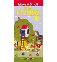 Make a Small Treehouse