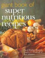 Giant Book Of Super Nutritious Recipes