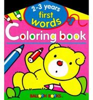 First Words Coloring Book