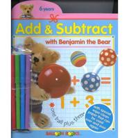 Add and Subtract With Benjamin the Bear